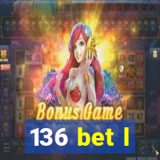 136 bet l